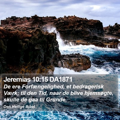 Jeremias 10:15 DA1871 Bible Verse Image