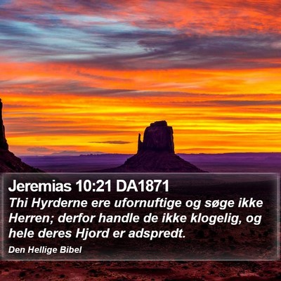 Jeremias 10:21 DA1871 Bible Verse Image