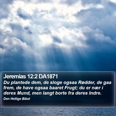 Jeremias 12:2 DA1871 Bible Verse Image