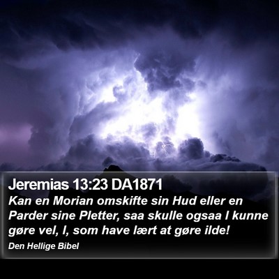 Jeremias 13:23 DA1871 Bible Verse Image