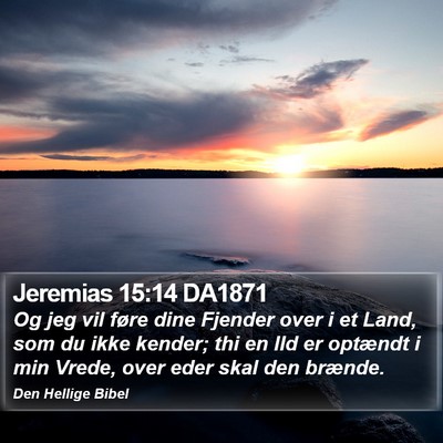 Jeremias 15:14 DA1871 Bible Verse Image