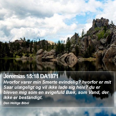 Jeremias 15:18 DA1871 Bible Verse Image