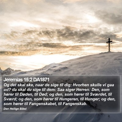 Jeremias 15:2 DA1871 Bible Verse Image