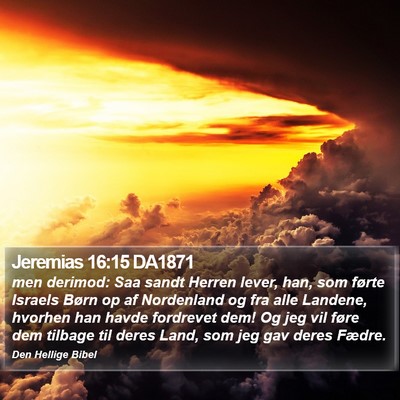 Jeremias 16:15 DA1871 Bible Verse Image