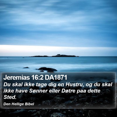 Jeremias 16:2 DA1871 Bible Verse Image