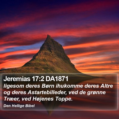 Jeremias 17:2 DA1871 Bible Verse Image