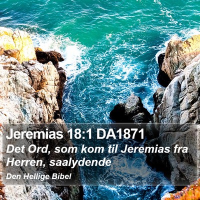 Jeremias 18:1 DA1871 Bible Verse Image