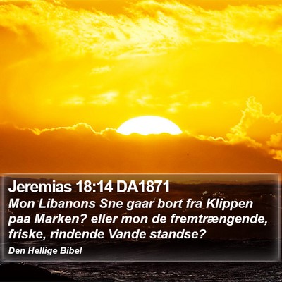 Jeremias 18:14 DA1871 Bible Verse Image