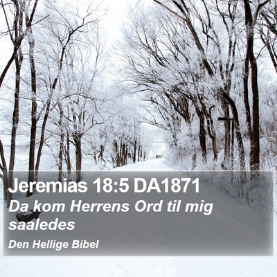 Jeremias 18:5 DA1871 Bible Verse Image