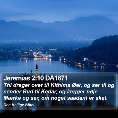 Jeremias 2:10 DA1871 Bible Verse Image