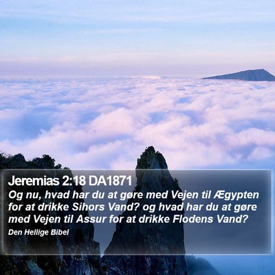 Jeremias 2:18 DA1871 Bible Verse Image