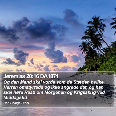 Jeremias 20:16 DA1871 Bible Verse Image