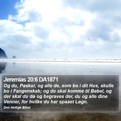 Jeremias 20:6 DA1871 Bible Verse Image
