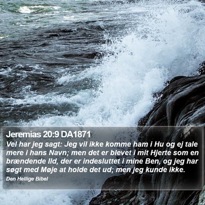 Jeremias 20:9 DA1871 Bible Verse Image