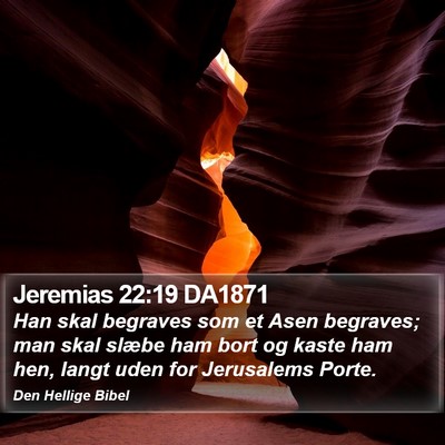 Jeremias 22:19 DA1871 Bible Verse Image
