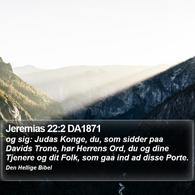 Jeremias 22:2 DA1871 Bible Verse Image