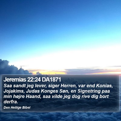 Jeremias 22:24 DA1871 Bible Verse Image
