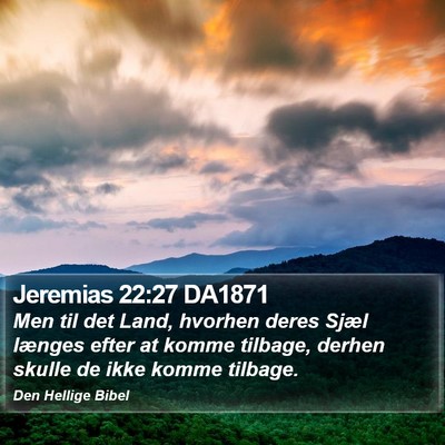 Jeremias 22:27 DA1871 Bible Verse Image