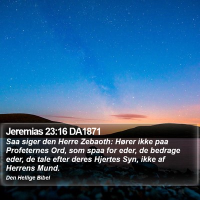 Jeremias 23:16 DA1871 Bible Verse Image