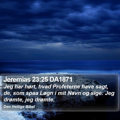 Jeremias 23:25 DA1871 Bible Verse Image