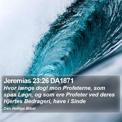 Jeremias 23:26 DA1871 Bible Verse Image