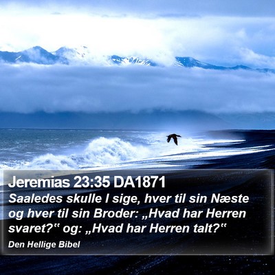 Jeremias 23:35 DA1871 Bible Verse Image
