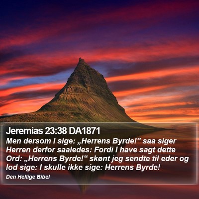 Jeremias 23:38 DA1871 Bible Verse Image