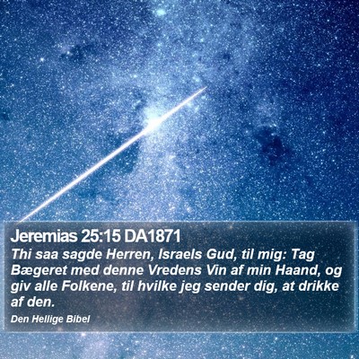 Jeremias 25:15 DA1871 Bible Verse Image