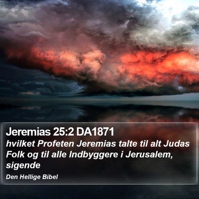 Jeremias 25:2 DA1871 Bible Verse Image