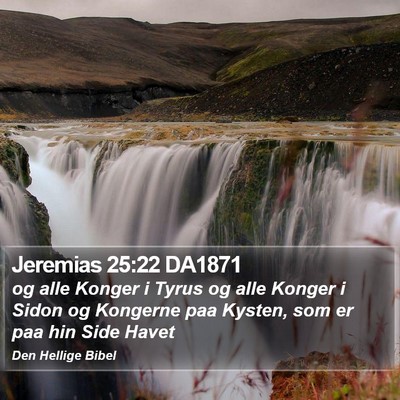 Jeremias 25:22 DA1871 Bible Verse Image