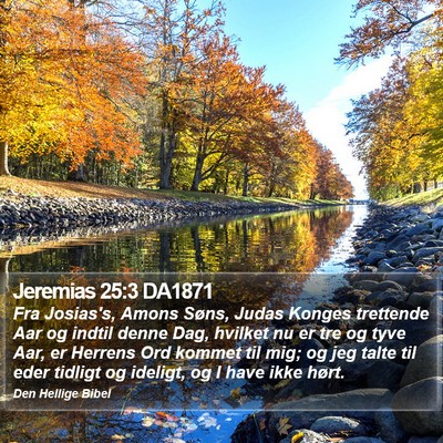 Jeremias 25:3 DA1871 Bible Verse Image