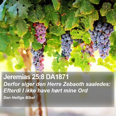Jeremias 25:8 DA1871 Bible Verse Image