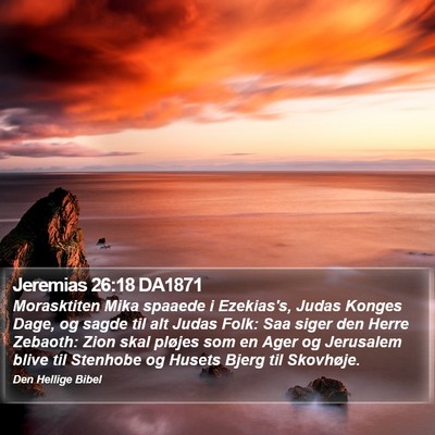 Jeremias 26:18 DA1871 Bible Verse Image