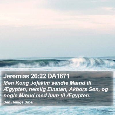 Jeremias 26:22 DA1871 Bible Verse Image