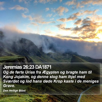 Jeremias 26:23 DA1871 Bible Verse Image
