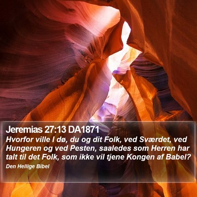 Jeremias 27:13 DA1871 Bible Verse Image