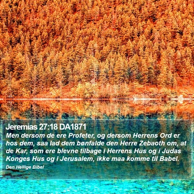 Jeremias 27:18 DA1871 Bible Verse Image