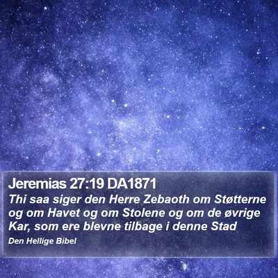 Jeremias 27:19 DA1871 Bible Verse Image