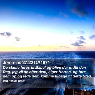 Jeremias 27:22 DA1871 Bible Verse Image