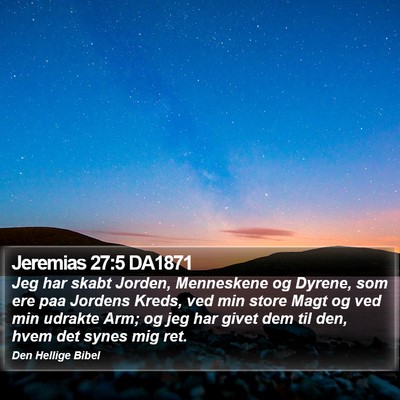 Jeremias 27:5 DA1871 Bible Verse Image