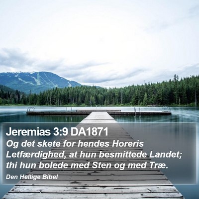 Jeremias 3:9 DA1871 Bible Verse Image