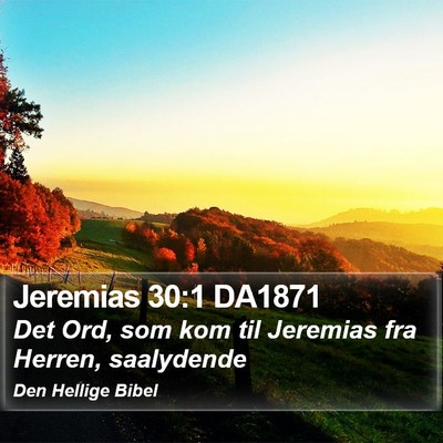 Jeremias 30:1 DA1871 Bible Verse Image