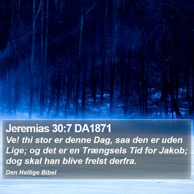 Jeremias 30:7 DA1871 Bible Verse Image