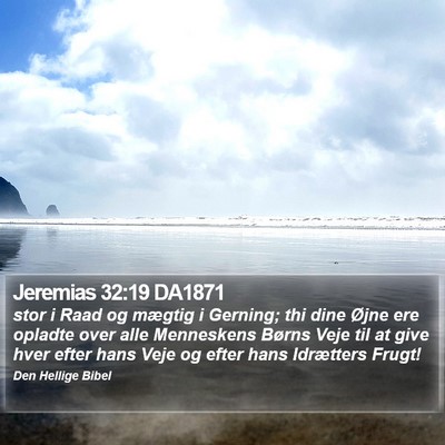 Jeremias 32:19 DA1871 Bible Verse Image