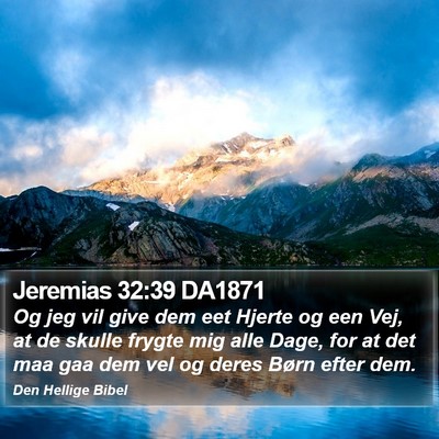 Jeremias 32:39 DA1871 Bible Verse Image