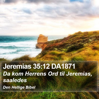 Jeremias 35:12 DA1871 Bible Verse Image