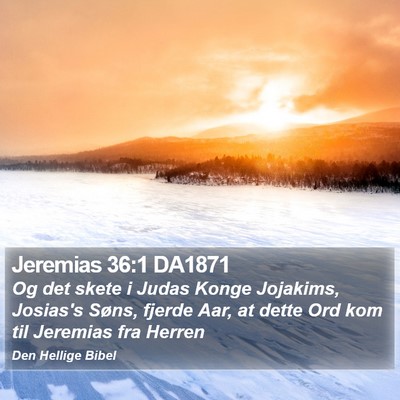 Jeremias 36:1 DA1871 Bible Verse Image