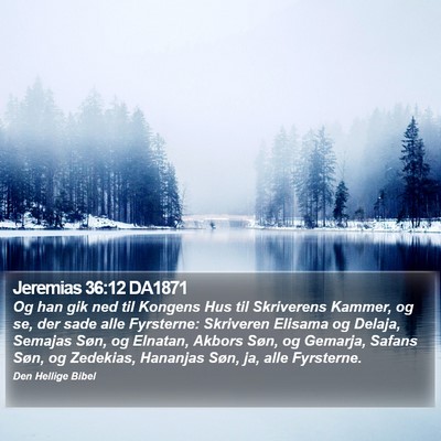 Jeremias 36:12 DA1871 Bible Verse Image