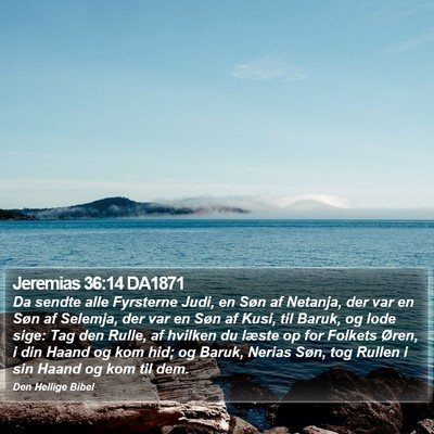 Jeremias 36:14 DA1871 Bible Verse Image