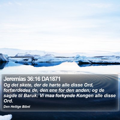 Jeremias 36:16 DA1871 Bible Verse Image